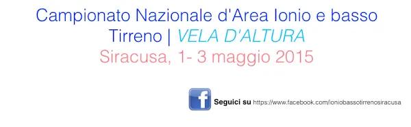 VELA D’ALTURA, Siracusa ospiterà il Campionato Nazionale d’Area 2015 di Vela d’Altura.
